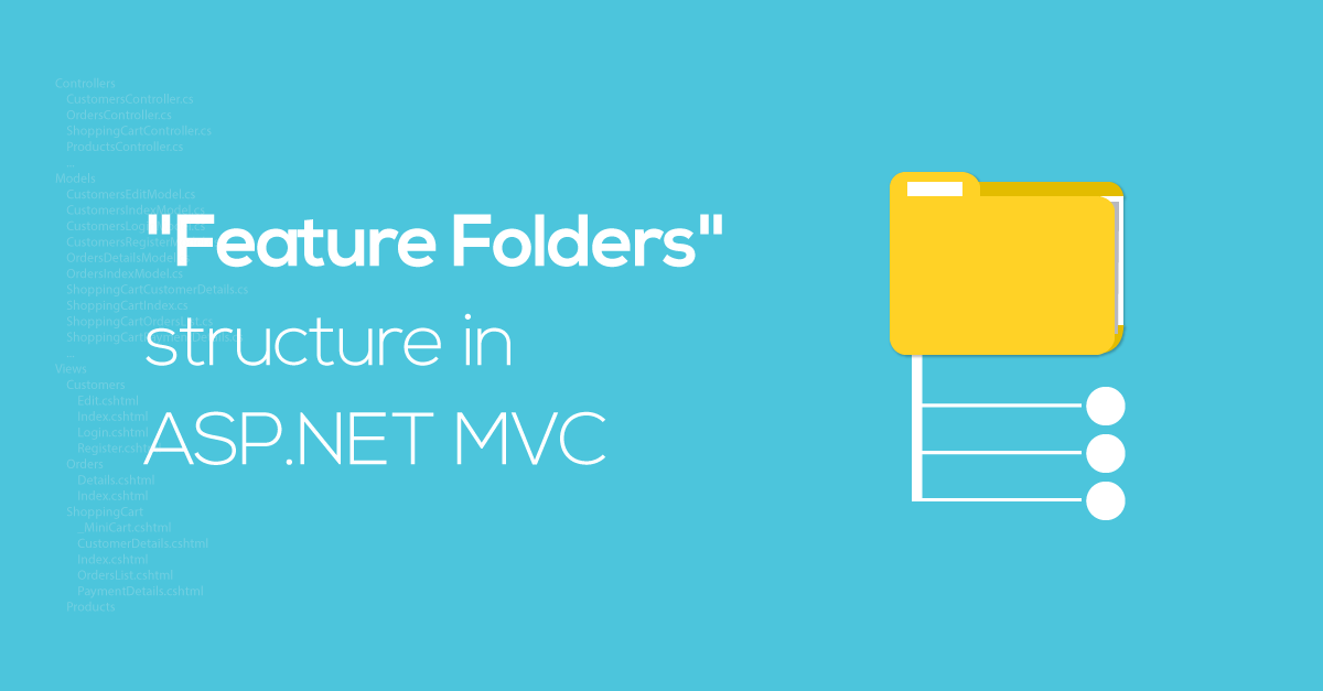 Структура «Feature Folders» в ASP.NET Core MVC - 1