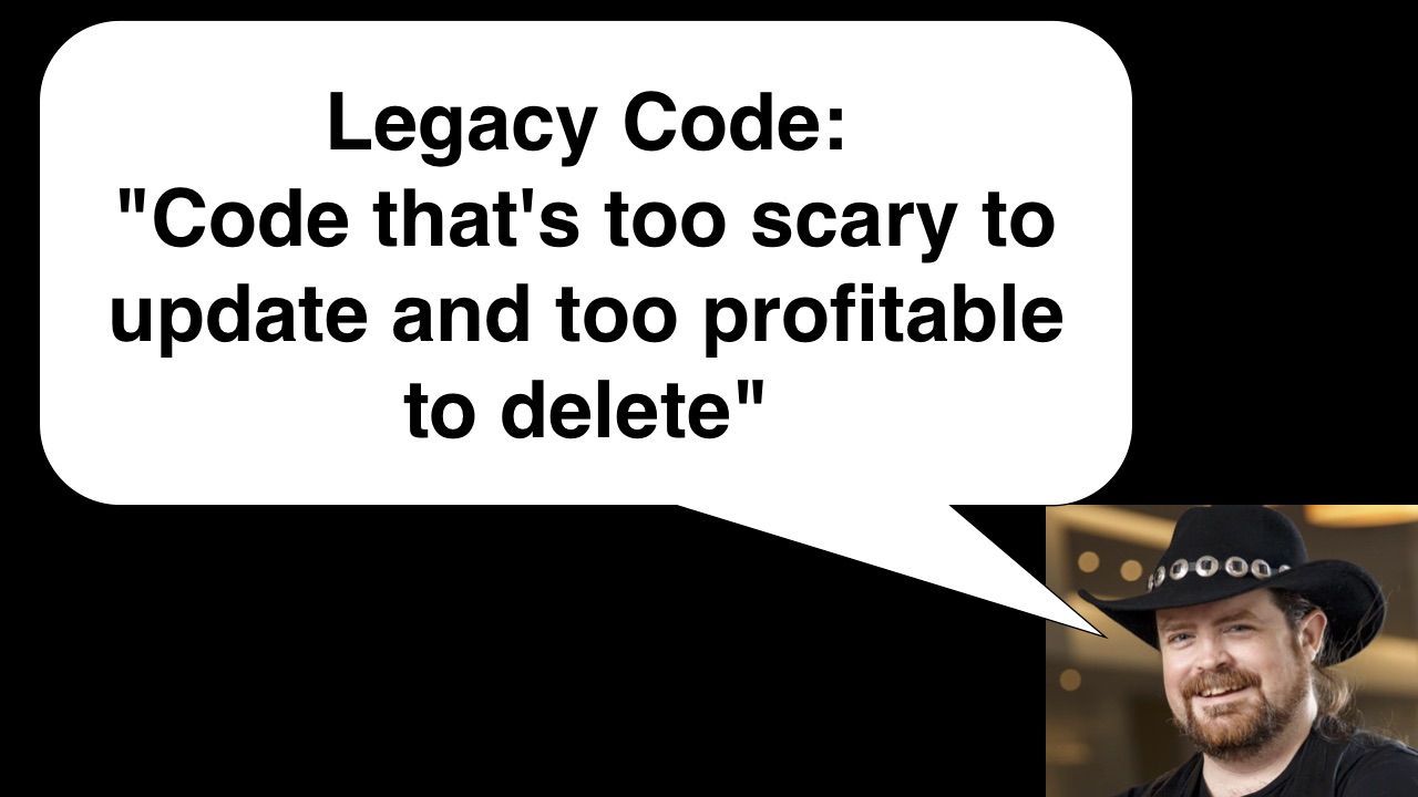 Legacy code