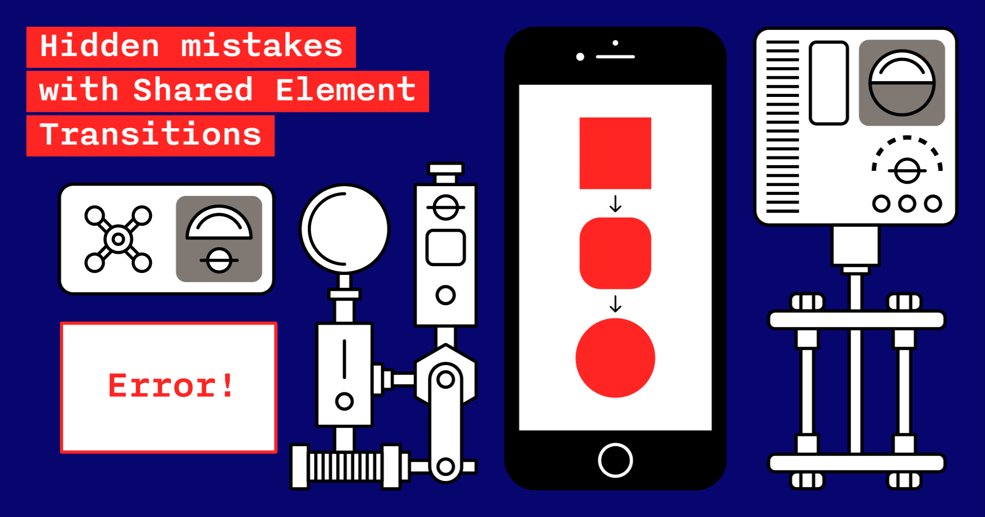 Hidden mistakes with Shared Element Transitions - 1