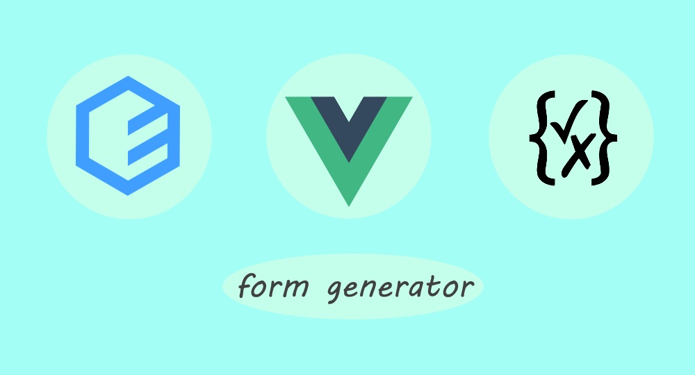 Form generators