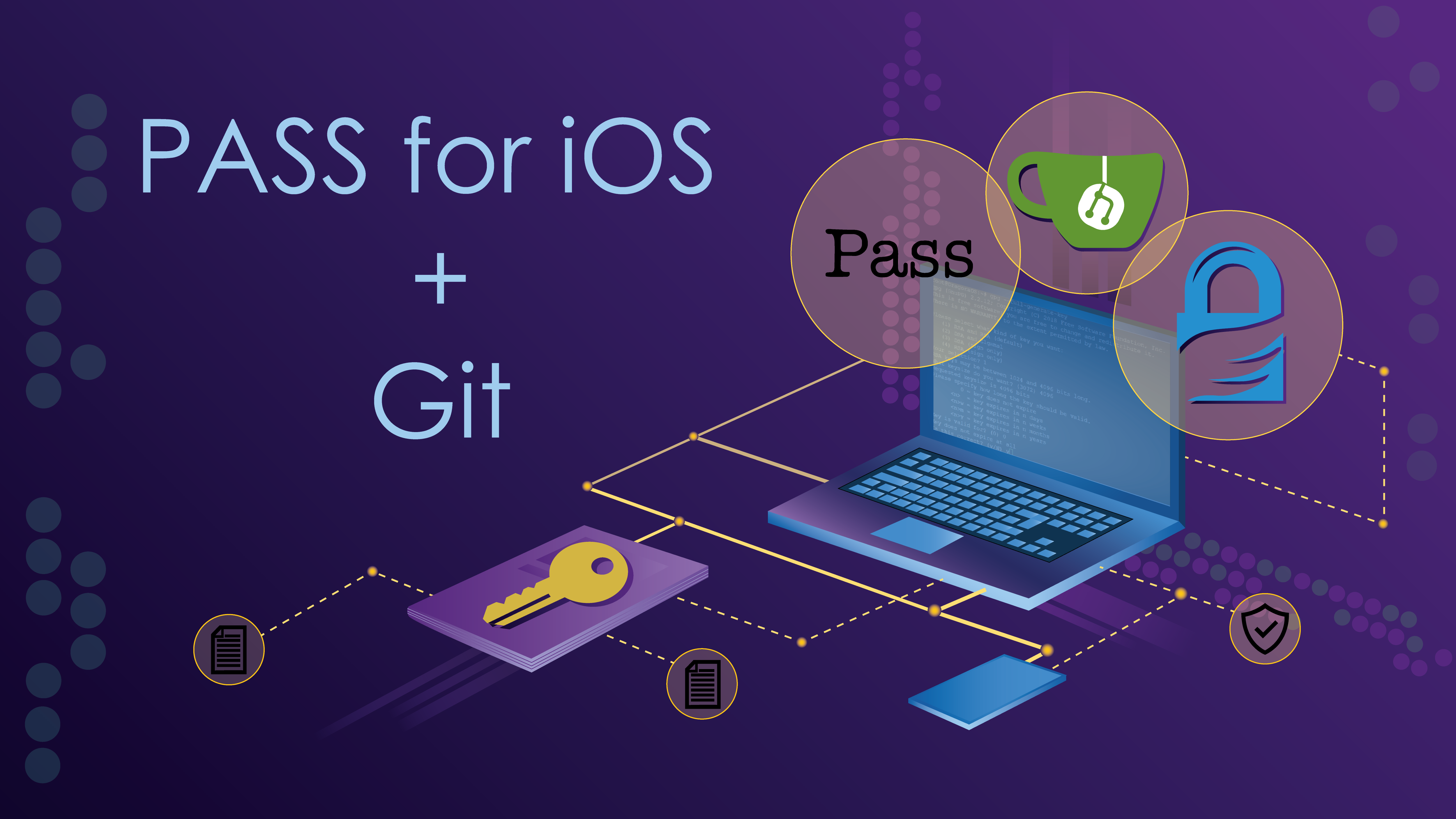 Менеджер паролей с GPG шифрованием: настройка PASS на iOS + Git - 1