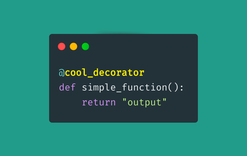 6 Python декораторов, которые значительно упростят ваш код - 1