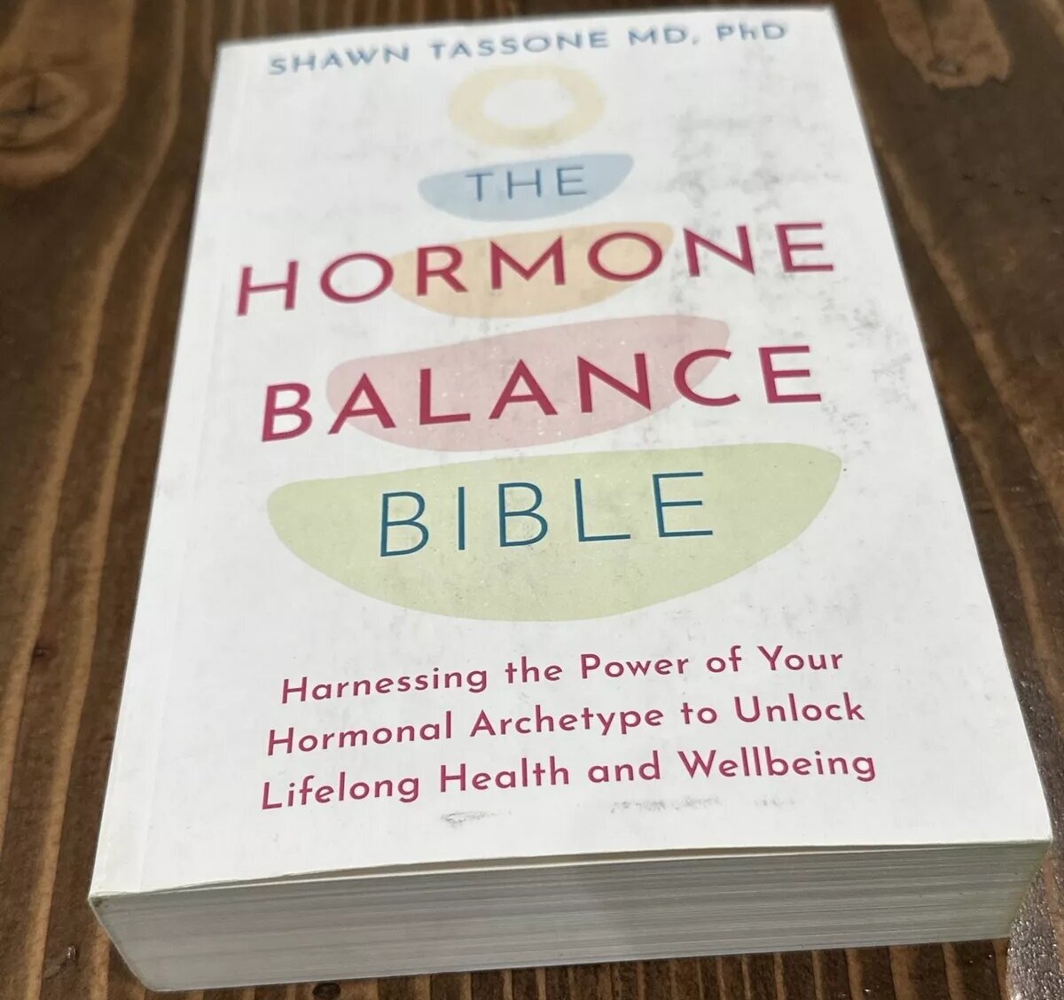 Shawn Tassone «The hormone balance bible