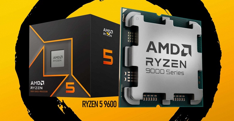 Самый дешёвый Ryzen 9000 для экономных. AMD представила Ryzen 5 9600 